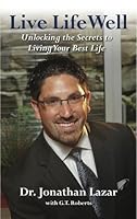 Live Life Well 0985646802 Book Cover