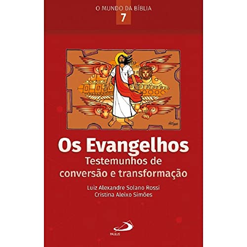 Os Evangelhos:
