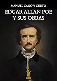 Edgar Allan Poe y sus obras (Spanish Edition)
