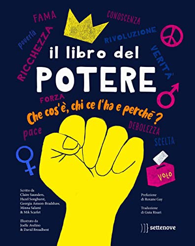 Il Libro Del Potere. Che Cos'è, Chi Ce L'ha E Perché?