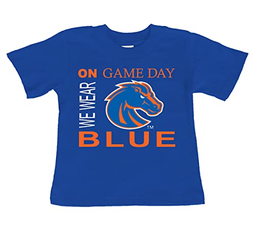 Boise State Broncos On Game Day Baby/Toddler T-Shirt (4T)