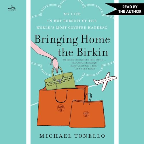 Bringing Home the Birkin cover art