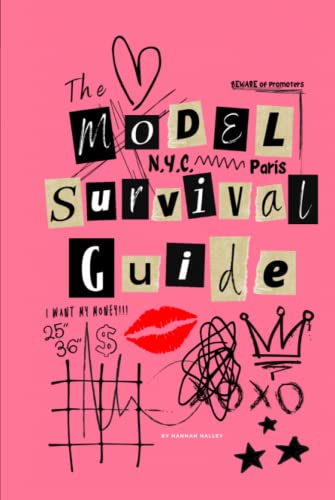 The Model's Survival Guide