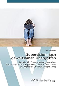 Paperback Supervision nach gewaltsamen Übergriffen [German] Book