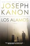 Los Alamos: A Novel