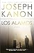 Los Alamos: A Novel