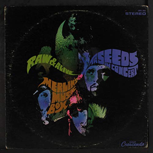 Album Art for Raw & Alive: The Seeds in Concert at Merlin's Music Box by The Seeds