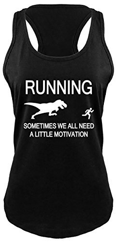 Ladies Racerback Tank Running Sometimes We Need Little Motivation Funny Gym Shirt Black