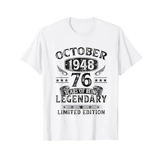 Regalo 76 Años Hombre Mujer Fabricado En Octubre 1948 Camiseta
