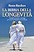 La Bibbia Della Longevità. Consigli, Pratiche E Messaggi Per Vivere Serenamente La Vecchiaia - 3