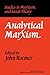 Analytical Marxism (Studies in Marxism and Social Theory)