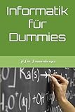 Informatik für Dummies - Ji Lin Ingo Dannenberger 