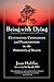 Being with Dying: Cultivating Compassion and Fearlessness in the Presence of Death