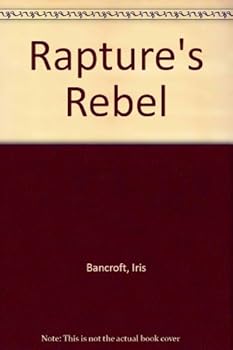Paperback Rapture's Rebel Book