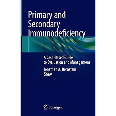 Primary and Secondary Immunodeficiency