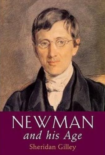 Newman and His Age