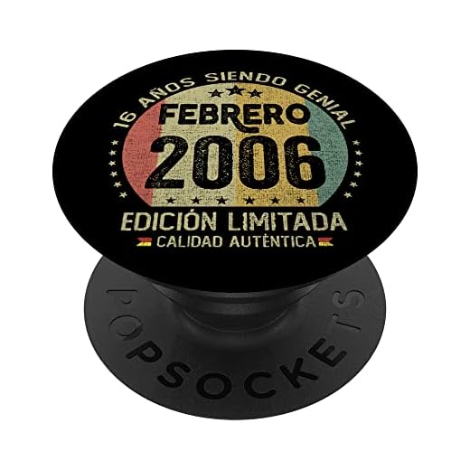 Regalo 16 años Cumpleaños Chico Chica - Febrero 2006 PopSockets PopGrip Intercambiable