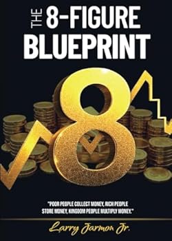 Paperback THE EIGHT FIGURE BLUEPRINT Book