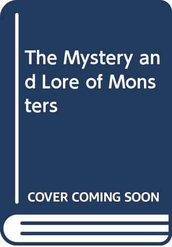 Mystery and Lore of Monsters 0517184354 Book Cover