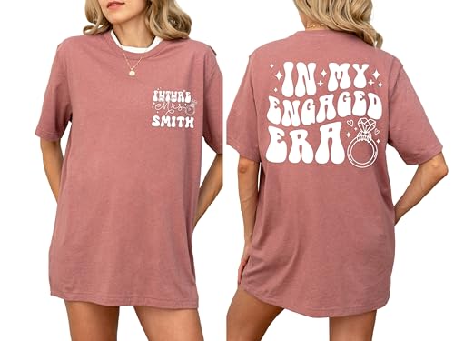 Personalized Engagement Announcement T-Shirt, Custom Future Mrs Design, In My Engaged Era Shirt Sweatshirt Hooodie, Honeymoon T-Shirt For Woman Men Couples