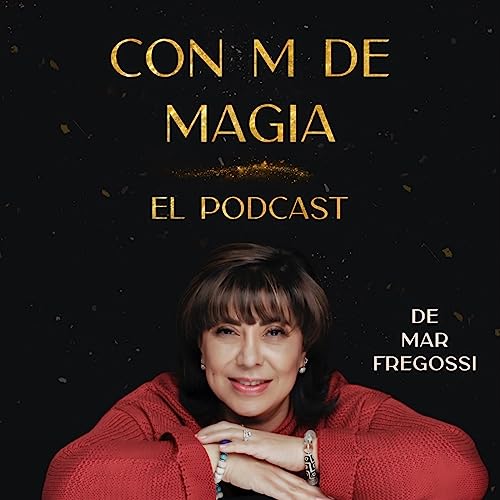 『Con M de Magia El Podcast』のカバーアート