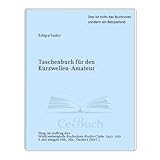  Taschenbuch für den Kurzwellen-Amateur