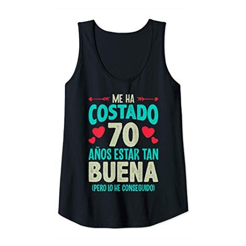 Mujer Me Ha Costado 70 Años Regalo 70 Cumpleaños 1950 Para Ella Camiseta sin Mangas