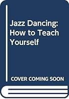 Jazz Dancing 0394723562 Book Cover