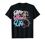 Mermom Life Squelette Mermaid Mama Mermommy Fête des mères T-Shirt