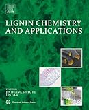 Lignin Chemistry and Applications