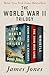 The World War II Trilogy: From Here to Eternity, The Thin Red Line, and Whistle