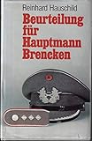 Beurteilung für Hauptmann Brencken