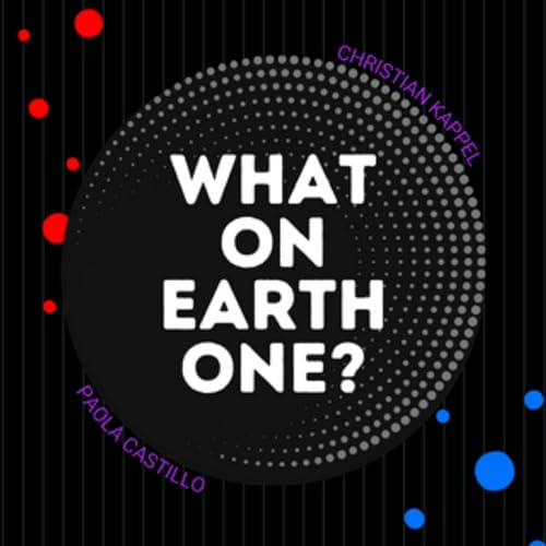 Couverture de What On Earth One?