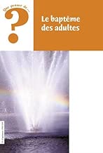 Download Le baptême des adultes PDF