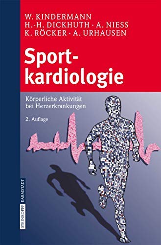 Télécharger Sportkardiologie: Körperliche Aktivität bei Herzerkrankungen (German Edition) Gratuit