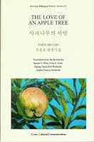 The Love of an Apple Tree 089304993X Book Cover