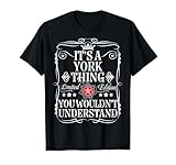 name for yorkshire terrier puppy This Funny It's A York Thing You Wouldn't Understand Is the Perfect York First Name Design/Gifts for Someone Named York. Gran regalo de cumpleaños con nombre de York para mejores amigos, mujeres, hombres, niños, hijos, hijas, niñas, niños, llamado York