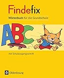  Findefix - Deutsch - Aktuelle Ausgabe: Wörterbuch in Schulausgangsschrift (Findefix - Wörterbuch für die Grundschule: Deutsch - Aktuelle Ausgabe)