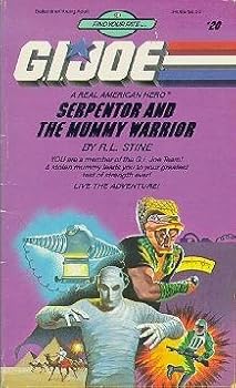 Serpentor and the Mummy Warrior (G.I. Joe, No. 20) - Book #20 of the G.I. Joe: Find Your Fate