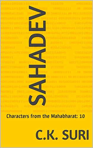 Sahadev (Characters from the Mahabharat Book 10)