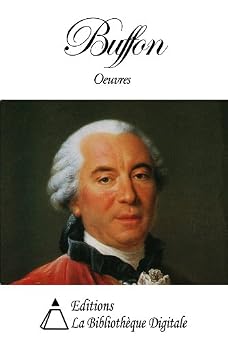 Oeuvres de Buffon French Edition