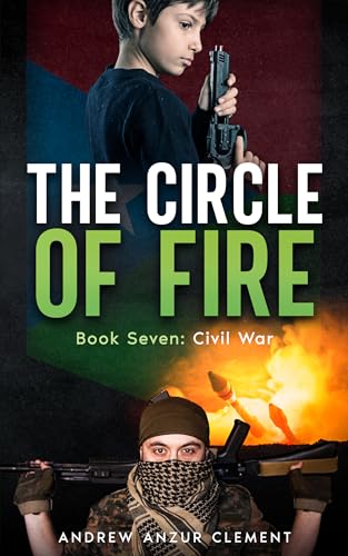 Civil War (The Circle of Fire Book 7)