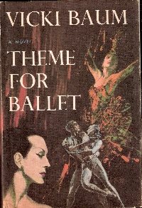 Theme for Ballet B0006AVIXM Book Cover
