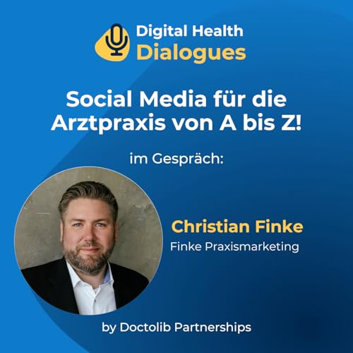 Page de couverture de Social Media für die Arztpraxis von A bis Z! mit Daniel und Christian Finke