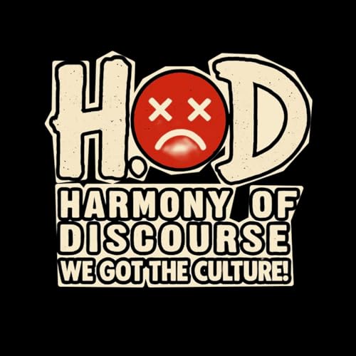 Harmony of Discourse The Podcast cover art
