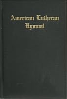 American Lutheran Hymnal, Compiled and edited by an Intersynodical Committee B0022DFSQ4 Book Cover