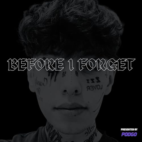 Before I Forget