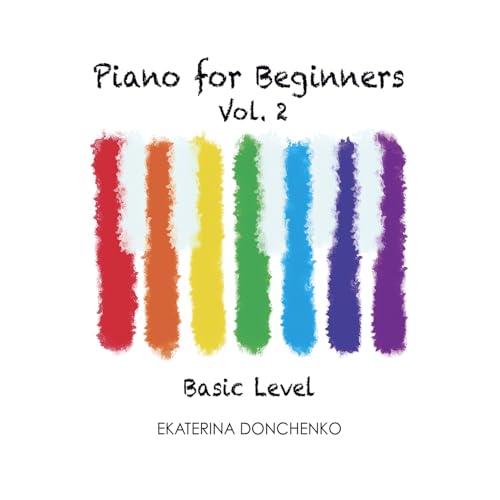 Amazon Piano For Beginners Basic Level Vol 2 Ekaterina amazon-piano-for-beginners-basic-level-vol-2-ekaterina