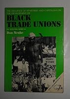 BLACK TRADE UNIONS IN SOUTH AFRICA B003YEVL70 Book Cover