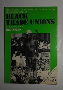 Paperback BLACK TRADE UNIONS IN SOUTH AFRICA Book